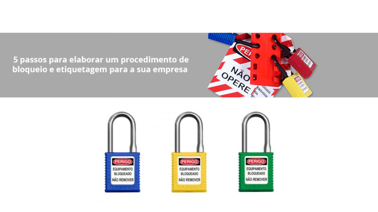 bloqueio-e-etiquetagem-seguranca Segurança do Trabalho - Revista Manutenção