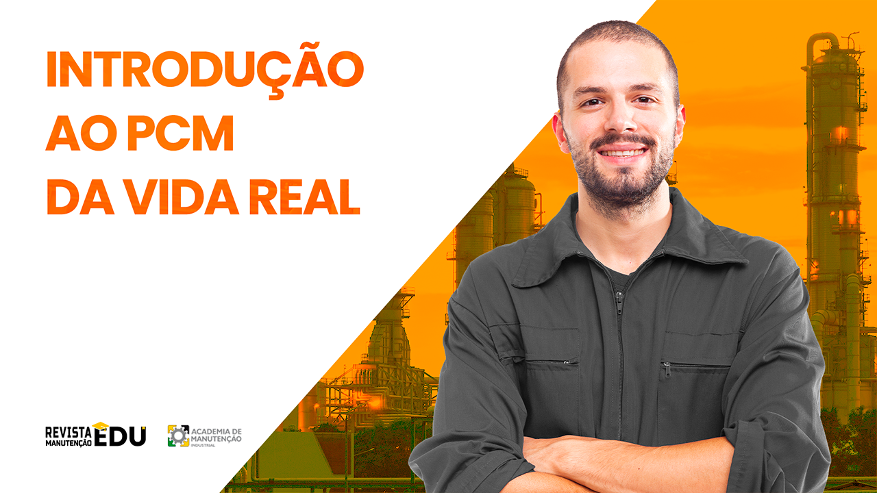 curso-introducao-ao-pcm-da-vida-real Curso lean manufacturing - Manufatura enxuta - Revista Manutenção