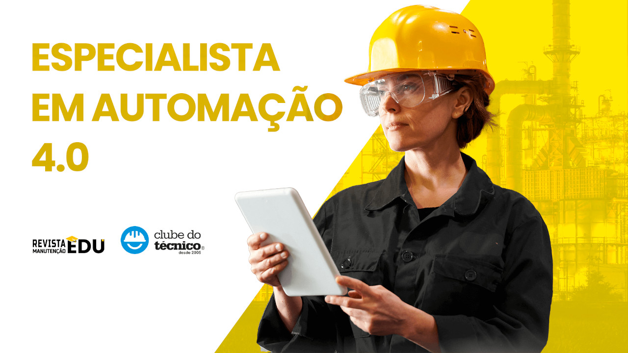 especialista-em-automacao-4-0 A indústria metalúrgica é o alicerce do desenvolvimento industrial, econômico e social - Revista Manutenção